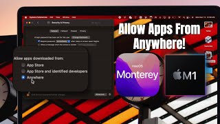 macOS Monterey: How to Allow Apps from Anywhere on Mac M1! [Open Unidentified Developer Apps]