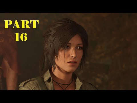 SHADOW OF THE TOMB RAIDER Walkthrough Gameplay Part 16