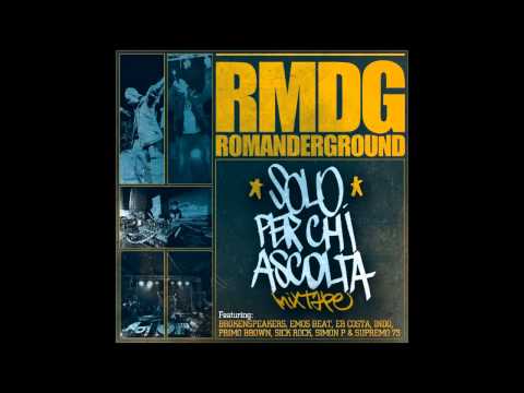 ROMANDERGROUND Feat BROKENSPEAKERS - 09 - ROMA CHIAMA SANGUE