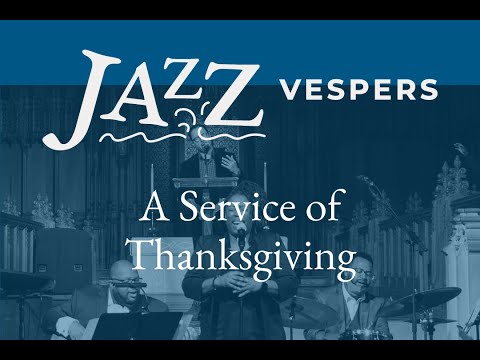 Jazz Vespers - 11/10/22