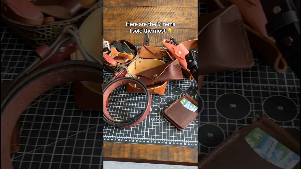 Top 5 Best Selling Handmade Leather Goods after 1 year #smallbusiness #leathercraft #top5