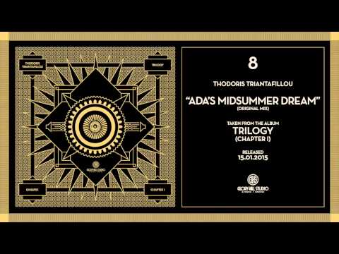 08.GHSLP01 - Thodoris Triantafillou - Ada's Midsummer Dream - TRILOGY [Chapter I]