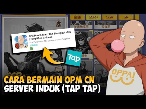 CARA MAIN OPM INDUK CHINA #2 | One Punch Man: The Strongest Simplified
