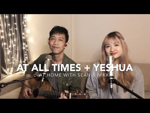 Worship Medley: At All Times (Psalm 34) + Yeshua (Jesus Image Worship)