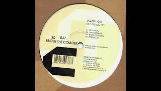 Liquid Light - Red Vision