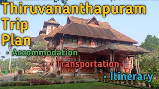 Thiruvananthapuram Trip plan | Trivandrum travel guide | Thiruvananthapuram Itinerary