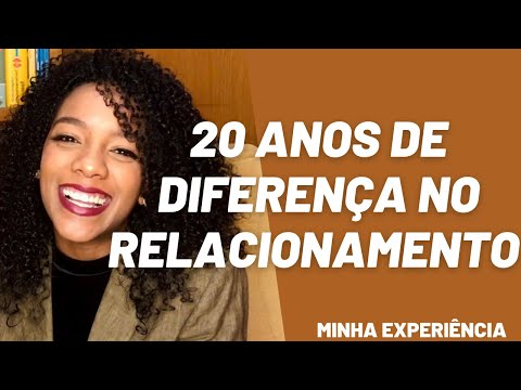 Diferença de idade no Relacionamento, preconceito, criticas, diferenças...