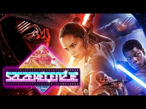 SZCZERECENZJE #9 - STAR WARS - PRZEBUDZENIE MOCY