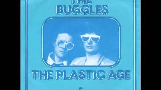 The Buggles - The Plastic Age