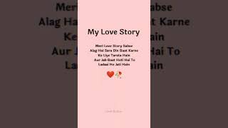 My Love Story 🥰😊 WhatsApp Love Letter 💌 Love Status #shorts #video