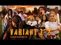 Variant Z 2 Short Film