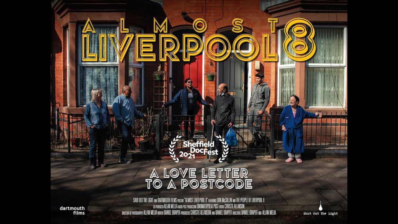 Almost Liverpool 8 [Official Trailer]