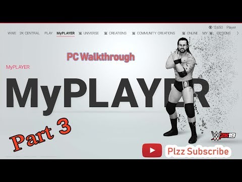 WWE 2K19 My Career Mode PC Gameplay Walkthrough Part 3 - No Commentary