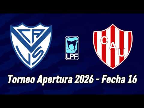 "Hinchada Vélez vs Unión | Goles y Jugadas | Apertura 2026 | Fecha 16" Barra: La Pandilla de Liniers &bull; Club: Vélez Sarsfield &bull; País: Argentina