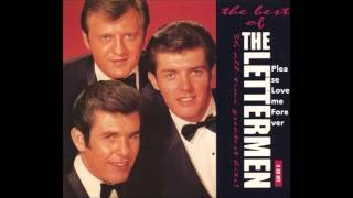 The Lettermen - Please Love me Forever
