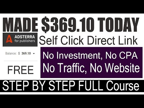 Trending trick Earn $100 Daily With Adsterra Full Course Step by step | Adsterra Tutorial