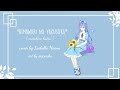 Himawari no yokusoku~motohiro hatta [Cover by isabella N ]
