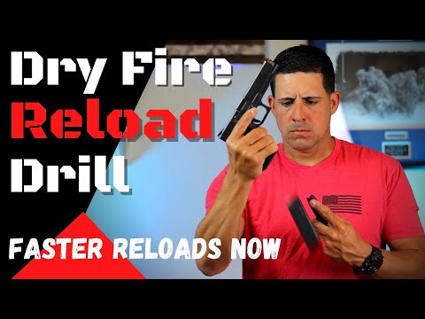 Best Dry Fire Reload Drill