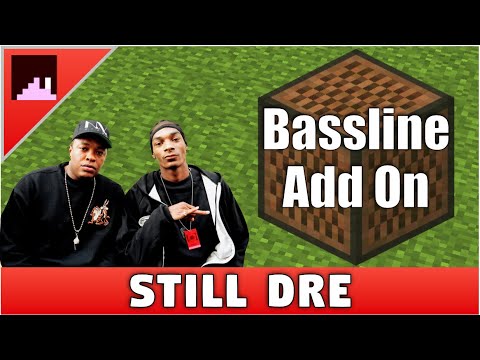 Dr. Dre - Still D.R.E. ft. Snoop Dogg Minecraft Noteblock Tutorial (Bassline add on)