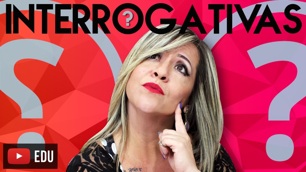 Frases Interrogativas | Como Formulá-las