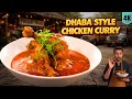 Asli Dhaba Chicken ढाबे वाली चिकन करी Highway Chicken Curry Recipe At 