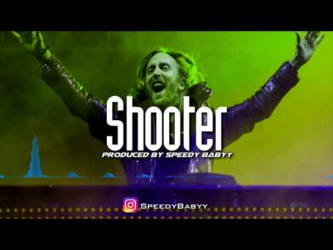 David Guetta x Calvin Harris Type Beat - Shooter (Prod By @SpeedyBabyy)