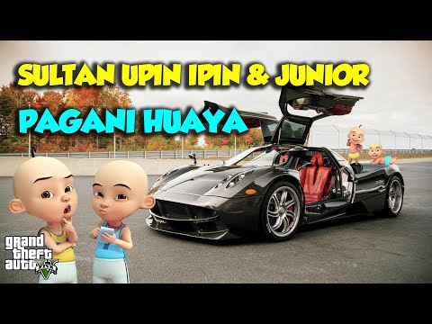 PAGANI HUAYA Mobil TerKencang DUNIA Sultan Upin Ipin Junior Senang - GTA V Sultan Upin Ipin Terbaru