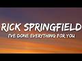 Rick Springfield - I've Done Everything for You (Lyrics)