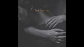 Noah Gundersen - Empty From The Start