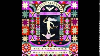 The Decemberists - Easy Come, Easy Go