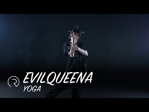 Yoga - Brooke Candy, Only Fire | EVILQUEENA CHOREOGRAPHY