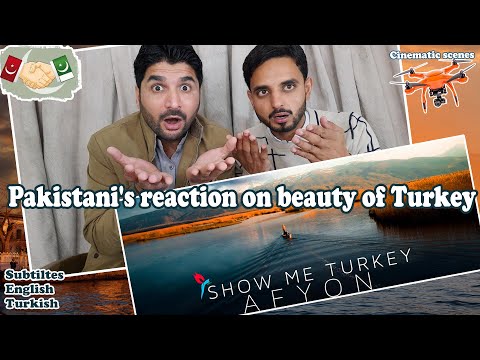 Pakistani reaction on Show Me Turkey - Afyon | A cinematic travel series of Turkey