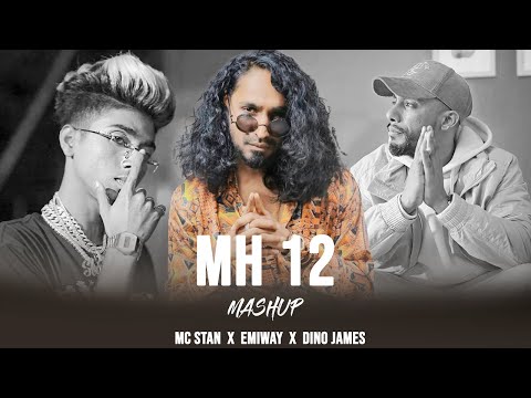 EMIWAY - Mh 12 Ft. Mc Stan & Dino James (Prod By Itsraaj)