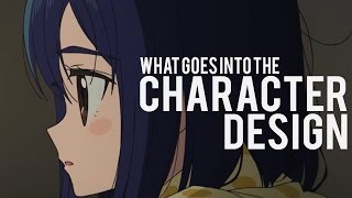 What Goes into the Character Design (in Anime)?