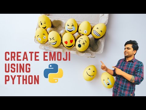 How To Create Emoji Using Pythonhindi Tutoriallearn Python Python Projects