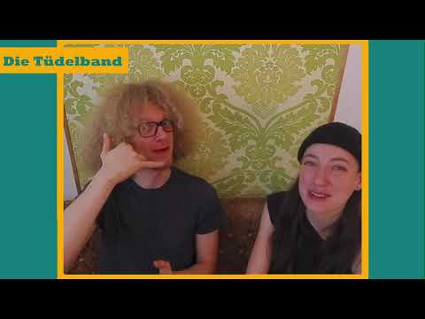 Schietwedder für deine Künstler #12  Die Tüdelband