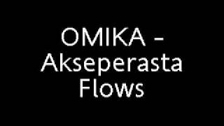 Omika (feat. Ypoptos) - Akseperasta Flows