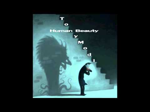 TonyModi - Human Beauty (Full Ep)