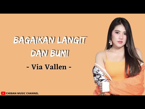 Bagaikan Langit Dan Bumi - Via Vallen (Lirik)