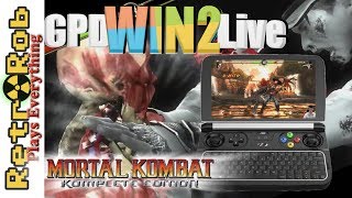 GPD Win 2 Live: Mortal Kombat Komplete Kicks Butt on the Win 2!