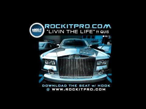R&B/Street Rap Beat with HOOK ft Quis - Livin The Life (RockItPro.com)