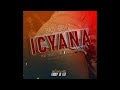 ICYANA By Double Jay ft Kirikou Akili ft Bad boz ( official audio )