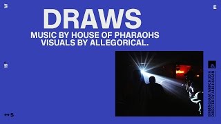 House of Pharaohs - DRAWS