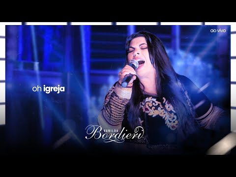 Oh Igreja - Vanilda Bordieri