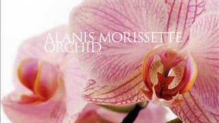 Alanis Morissette - Orchid (w/ Lyrics)