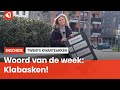 Het Twentse woord van de week: Klabasken!
