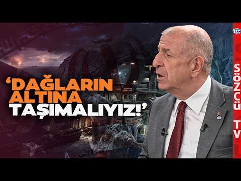 A Warning from Ümit Özdağ! He Said, 'We Should Move It Under the Mountains'! He Drew Attention to...