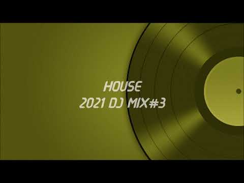 Yabancı Şarkılar 2021 - House - DJ Mix #3