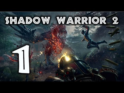 Shadow Warrior 2 Insane Gameplay Part 1