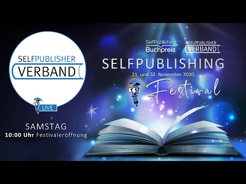 Festivaleröffnung durch den Selfpublisher-Verband e.V.